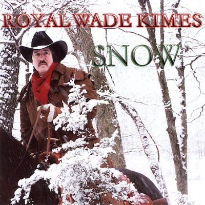 Royal Wade Kimes - Snow (CD)