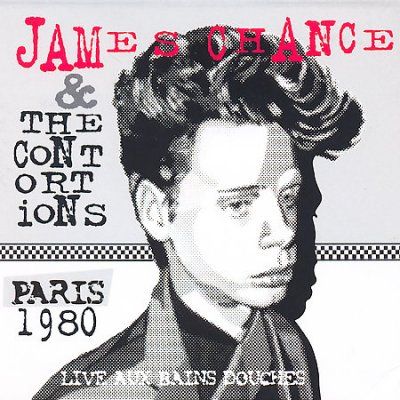 James Chance - Paris 1980: Live Aux Bains Douches (CD)