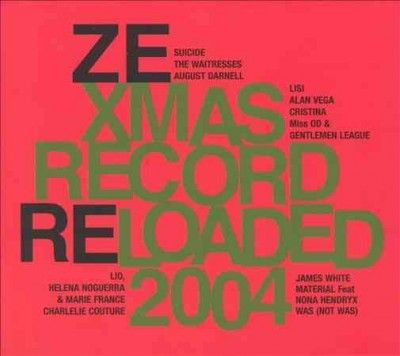 Various - Ze Christmas Record: Reloaded 2004 (CD)