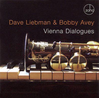 Dave Liebman - Vienna Dialogues (CD)