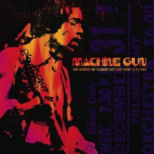 Machine Gun - Jimi Hendrix The Fillmore East 12/31/1969 (first Show) (Vinyl)