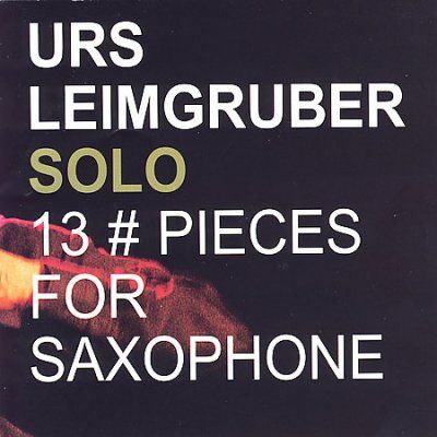 13 Pieces for Saxophone (CD / Album)