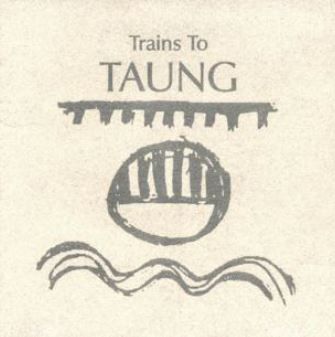 Trains To Taung (CD)