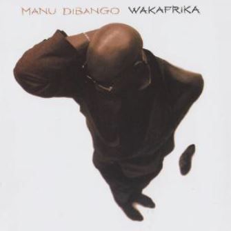 Manu Dibango - Wakafrika (Digitally Remastered) (CD)
