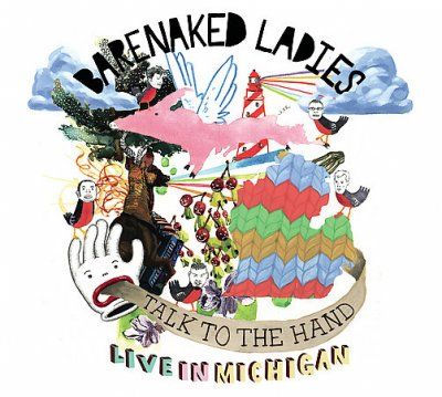 Barenaked Ladies - Talk To The Hand: Live In Michigan (CD)