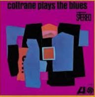 John Coltrane - Plays The Blues (Vinyl)