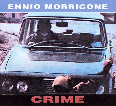 Ennio Morricone - Crime (ost) (CD)
