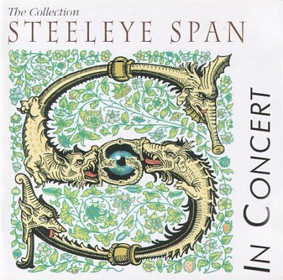 Steeleye Span - Collection Steeleye Span In Concert (CD)