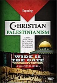 Wide Is The Gate - Exposing Palestinianism (DVD)