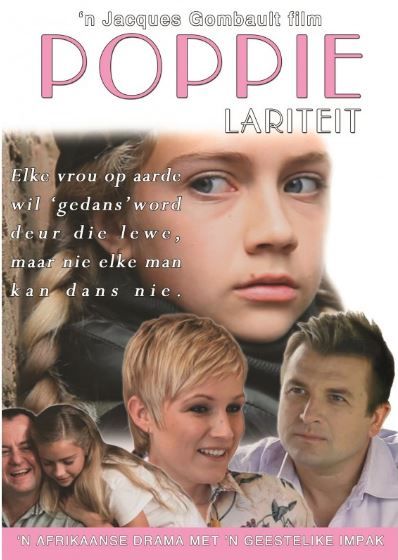 Poppie Lariteit - Elke Vrou Op Aarde Wil Gedans Word Deur Die Lewe (DVD)