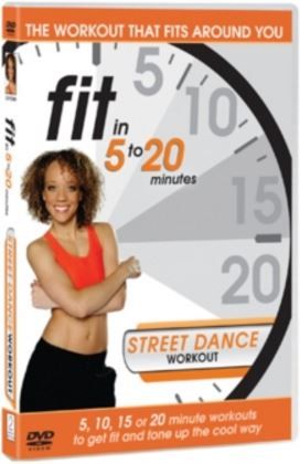 Fit in 5 to 20 Minutes: Street Dance Workout(DVD)