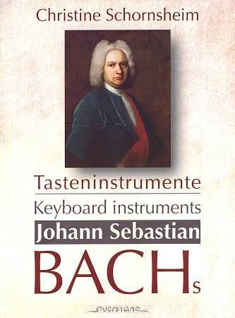 Johann Sebastian Bach's Tasteninstrumente (CD / Album)