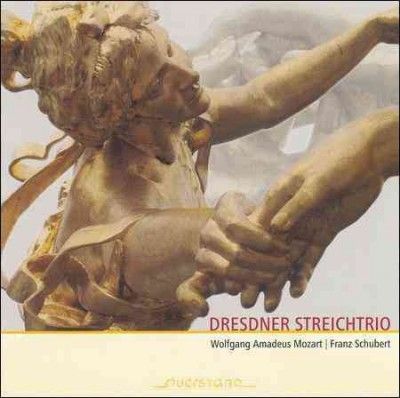 Dresdner Streichtrio: Wolfgang Amadeus Mozart/Franz Schubert (CD / Album)