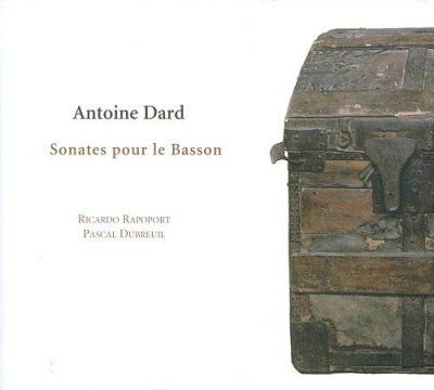 Antoine Dard: Sonates Pour Le Basson (CD / Album)