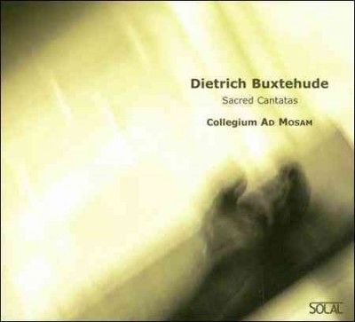 Collegium Ad Mosam - Buxtehude: Sacred Cantatas (CD)