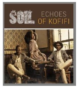 The Soil - Echoes Of Kofifi (CD)