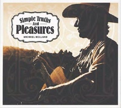 Michael Holland - Simple Truths And Pleasures (CD)