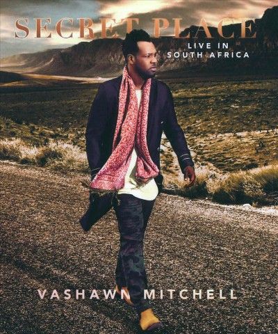 Vashawn Mitchell - Secret Place (DVD)