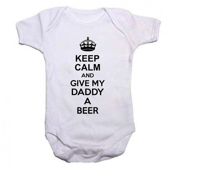 Keep Calm And Give My Daddy A Beer Baby Grow/ Onesie - White