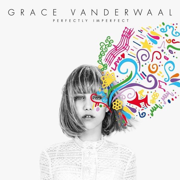 Grace Vanderwaal - Perfectly Imperfect CD)