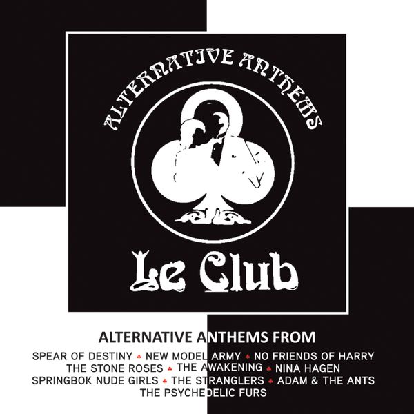 Various Artist - Le Club Alternative Anthems (CD)
