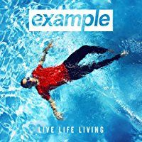 Example - Live Life Living (CD)