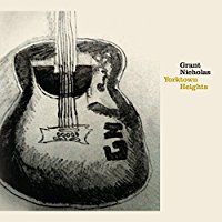 Grant Nicholas - Yorktown Heights (CD)