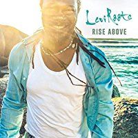 Levi Roots - Rise Above (CD)