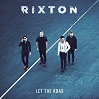 Rixton - Let The Road (CD)