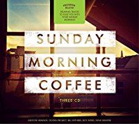 Sunday Morning Coffee (CD)