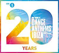BBC Radio 1 Dance Anthems Ibiza 20 Years (CD)