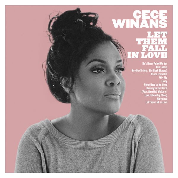 Let Them Fall In Love By CeCe Winans