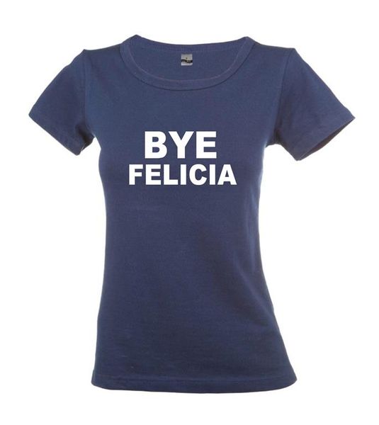 Bye Felicia Ladies Round Neck T-Shirt - Navy
