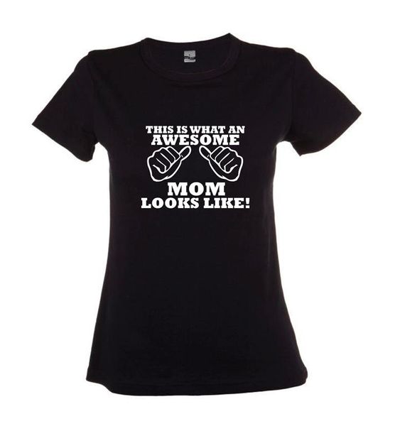 This Is What An Awesome Mom Looks Like Ladies Round Neck T-Shirt - Black