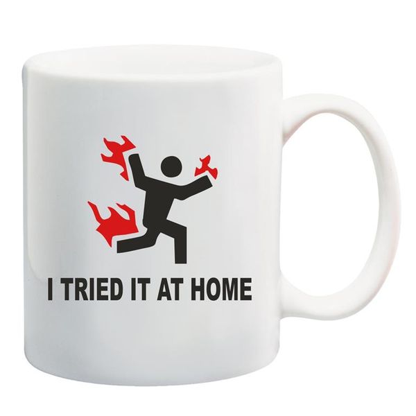 I Tried It At Home White Mug