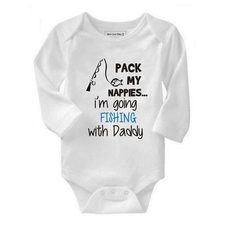 Pack My Nappies, I'm Going Fishing with Daddy Long Sleeve Baby Grow, Shop  Today. Get it Tomorrow!