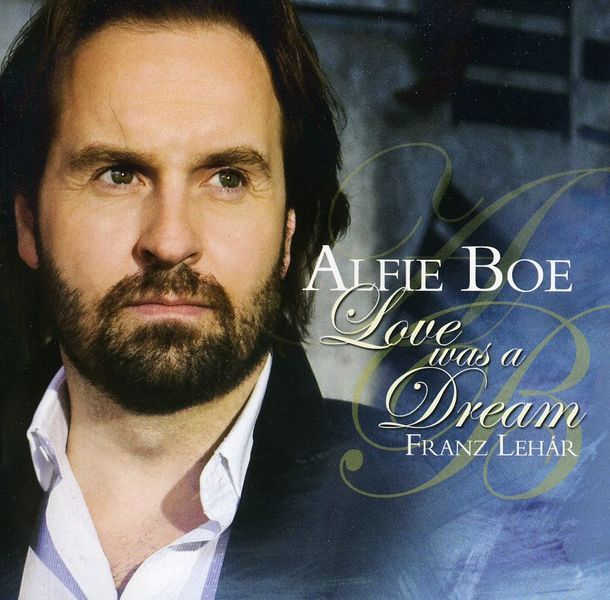 Alfie Boe - Love Was A Dream (CD)