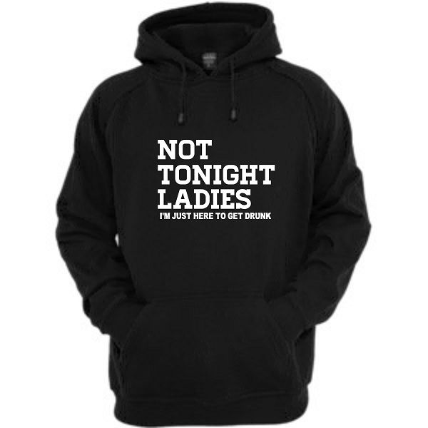 Not Tonight Ladies Hoodie-Black