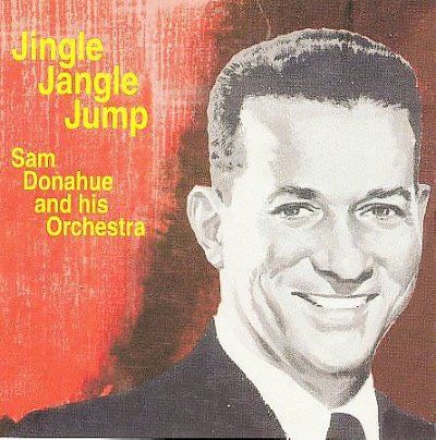 Sam &amp; His O Donahue - Jingle Jangle Jump (CD)