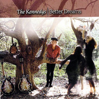 Kennedys - Better Dreams (CD)