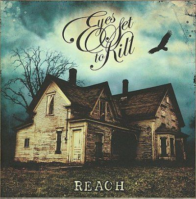 Eyes Set To Kill - Reach (CD)
