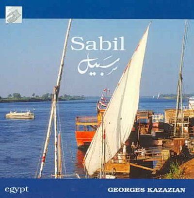 Georges En Kazazian - Sabil: Music Of Egypt (CD)