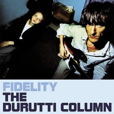 Durutti Column - Fidelity (CD)