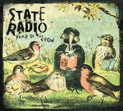 State Radio - Year Of The Crow (CD)