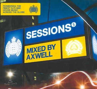 Sessions - Mixed By Axwell (CD)