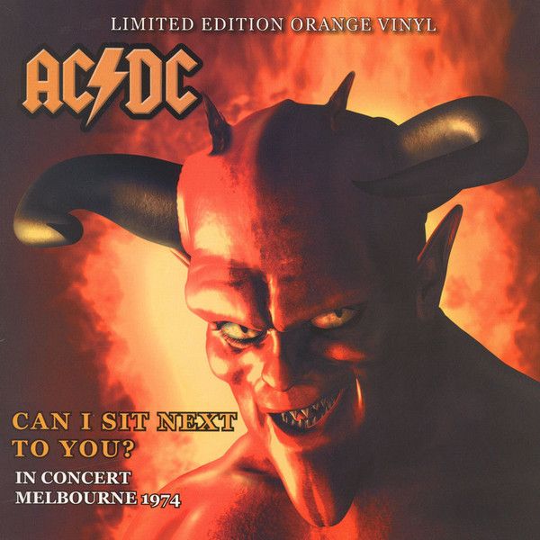 Ac/Dc - Can I Sit Next To You? In Concert - Melbourne 1974 (Parallel Import - Vinyl)