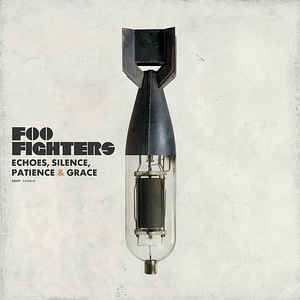 Foo Fighters - Echoes Silence Patience &amp; Grace (Vinyl)