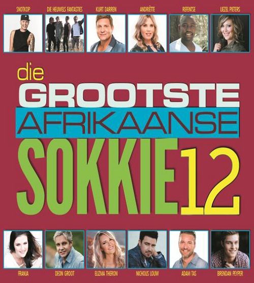 Die Grootste Afrikaanse Sokkie Vol. 12 (CD)