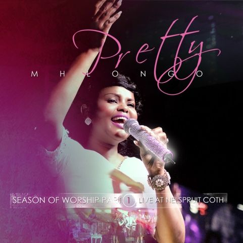 Season Of Worship Part 1 by Pretty Mhlongo (CD)