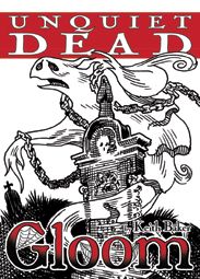 Gloom Unquiet Dead 2nd Edition